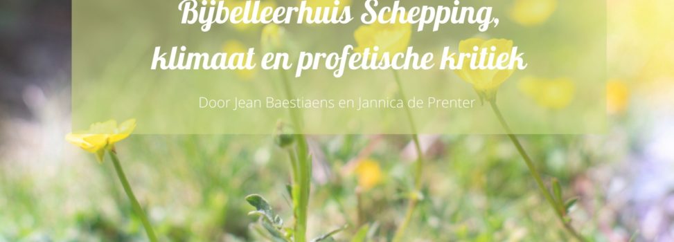 Schepping, klimaat en profetische kritiek